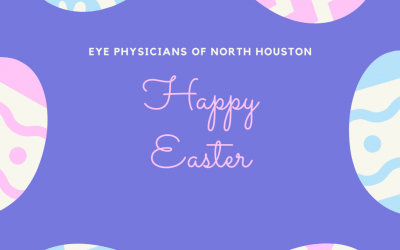 Happy Easter from Eye Physicians of North Houston!