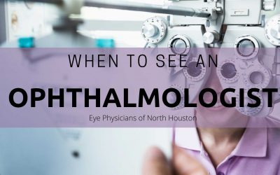 When to See an Ophthalmologist