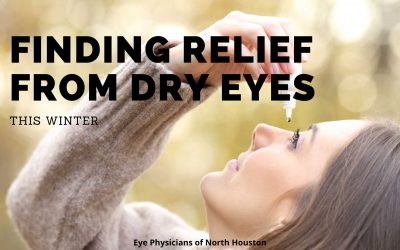 Finding Relief from Dry Eyes This Winter