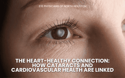 The Heart-Healthy Connection: How Cataracts and Cardiovascular Health Are Linked