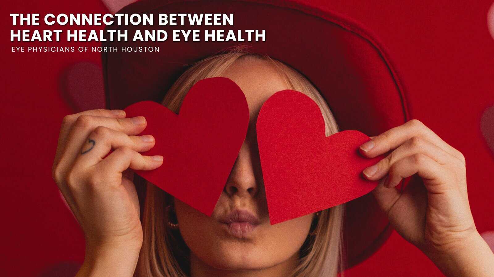 The Connection Between Heart Health and Eye Health